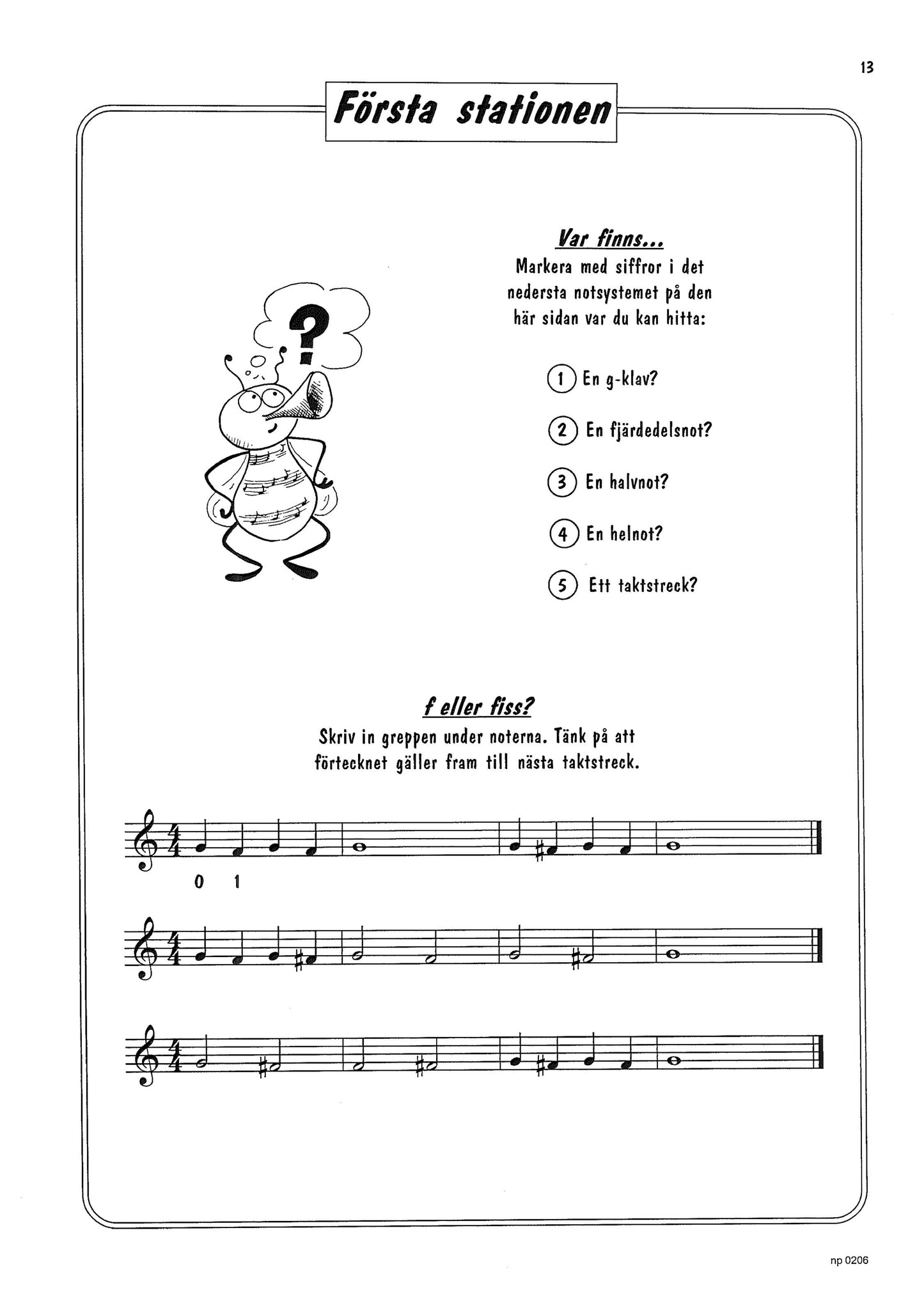 Pyssel och musikteori från spelskolan Blåsbus 1 Althorn av Jan Utbult.