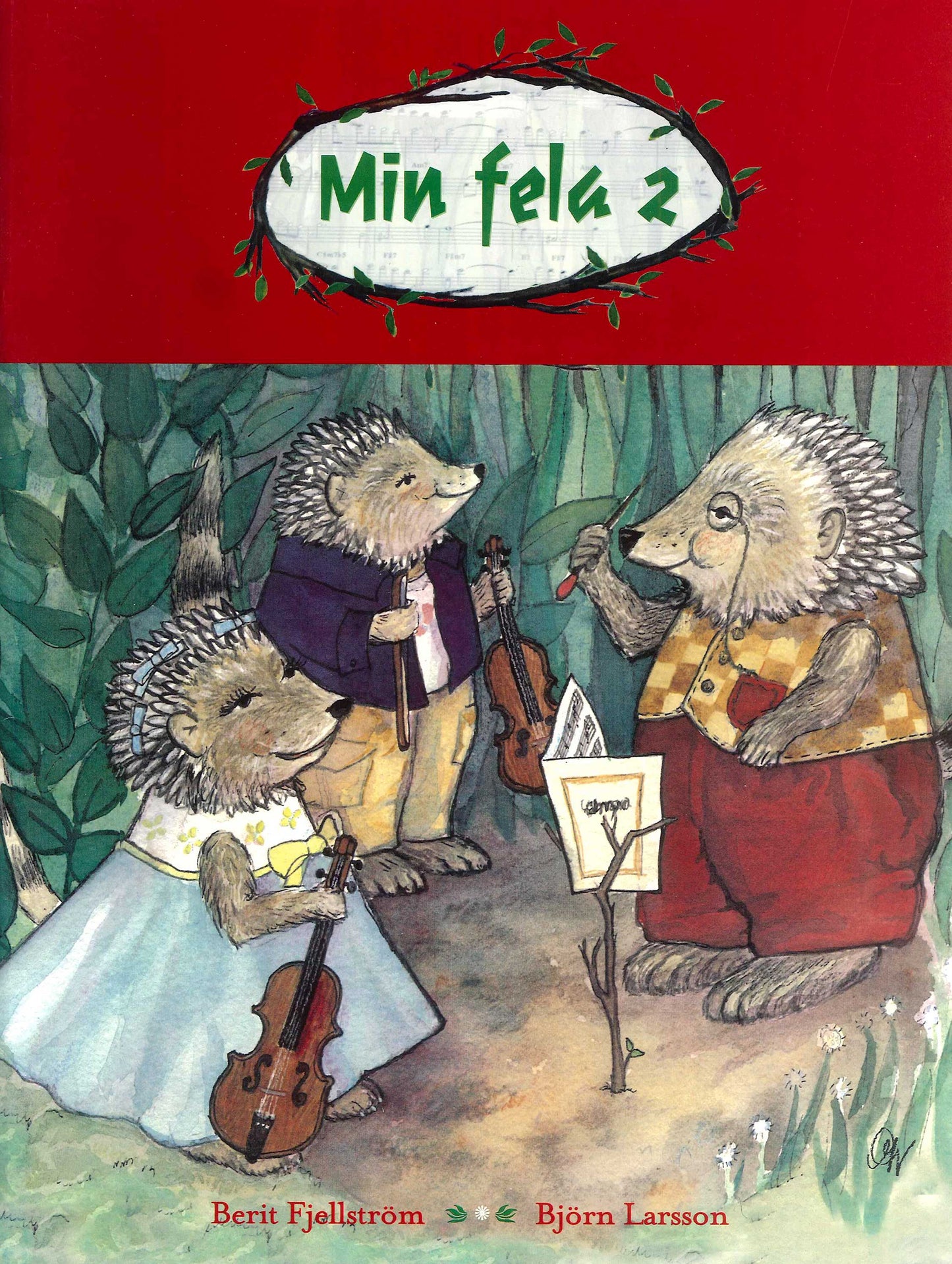 Min fela 2
