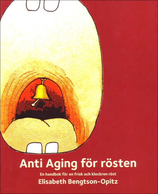 Anti-Aging för rösten: En handbok för en frisk och klockren röst