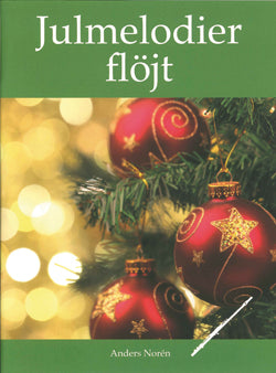 Julmelodier flöjt