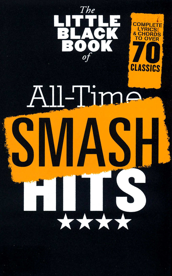The Little Black Book of All-Time Smash Hits