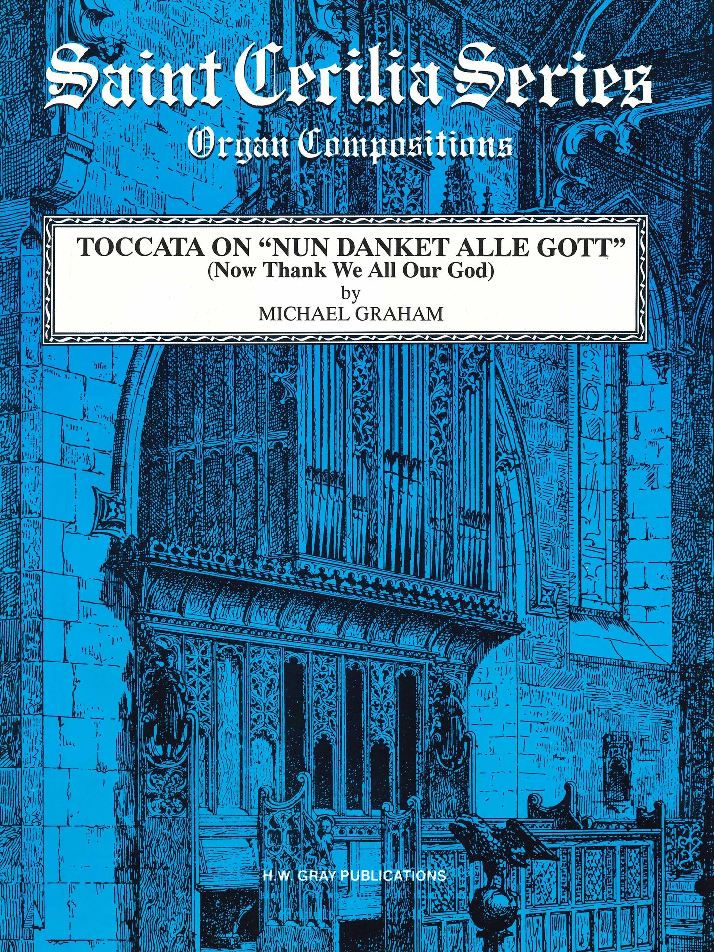Toccata on "Nun Danket Alle Gott" (Now Thank We All Our God)
