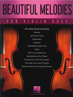 Beautiful Melodies For Violin Duet