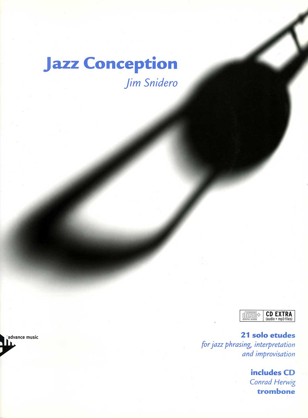Jazz Conception: 21 Solo Etudes (Trombone)