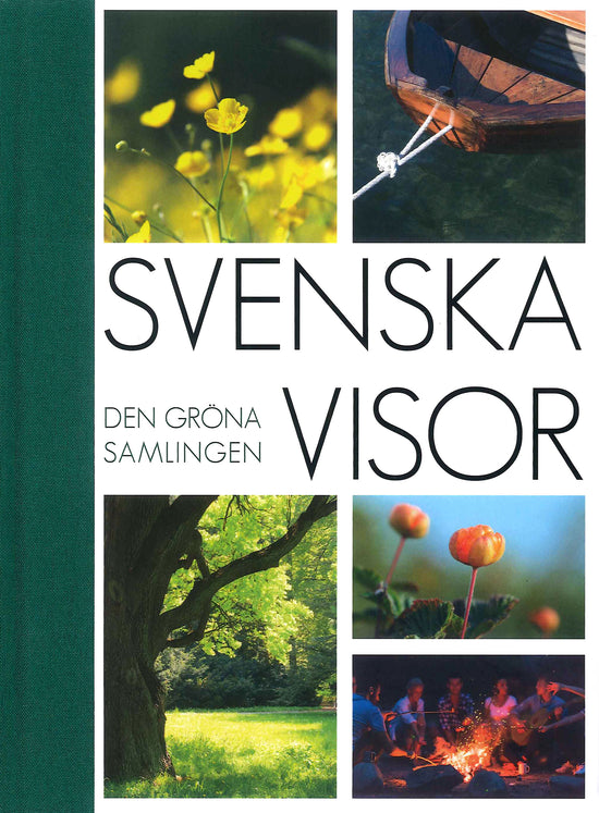 Svenska visor: Den gröna samlingen (Reviderad!)