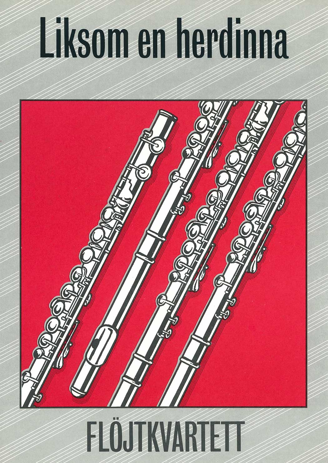 Liksom en herdinna: Flöjtkvartett
