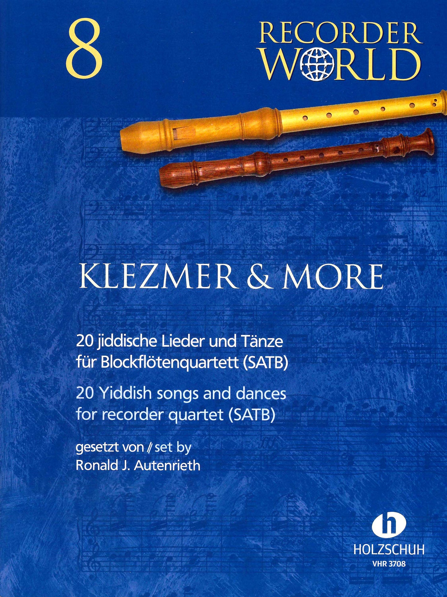 Klezmer & More: 20 Yiddish Songs & Dances for Recorder Quartet (SATB)