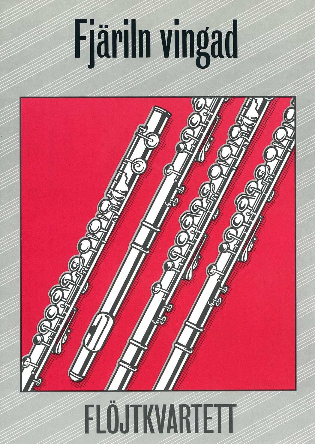 Fjäriln vingad: Flöjtkvartett