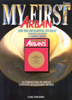 My First Arban for the Developing Student Trumpet