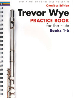 Trevor Wye Practice Book for the Flute Books 1–6