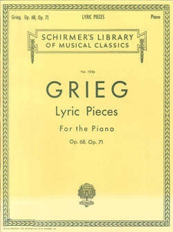 Grieg Lyric Pieces Op. 68, Op. 71