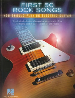 First 50 Rock Songs Electric Guitar