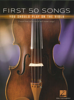 First 50 Songs You Should Play on the Viola