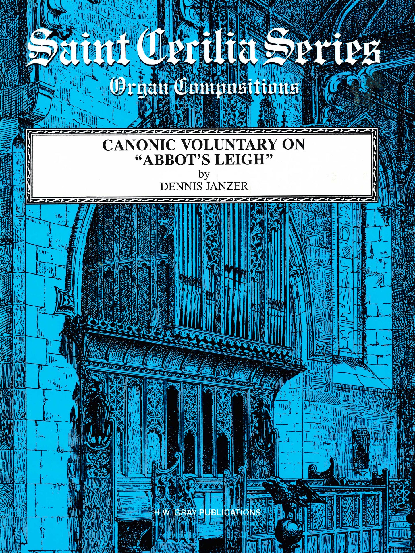 Canonic Voluntary on "Abbot's Leigh"
