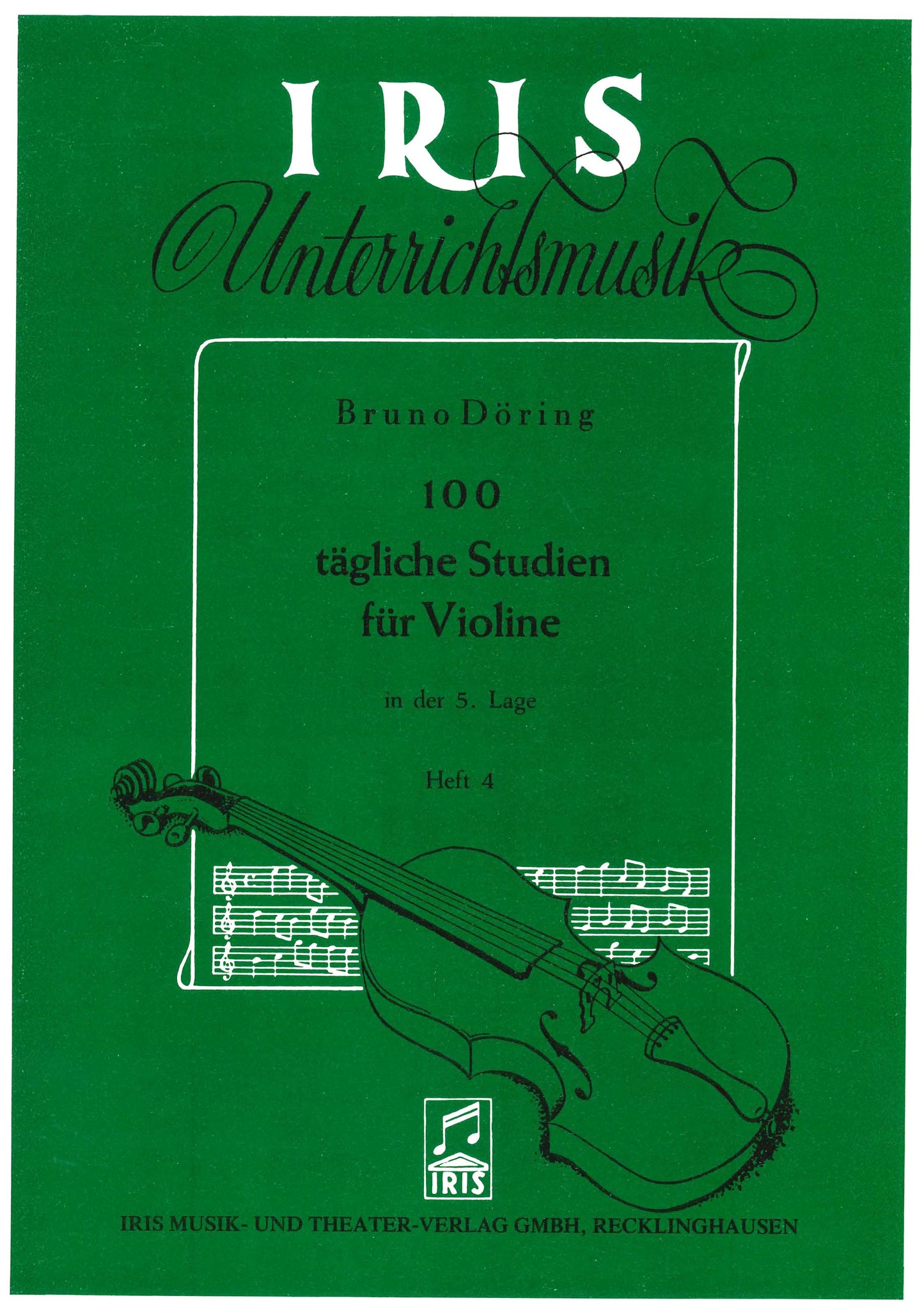 Döring: 100 tägliche Studien für Violin (in der 5. Lage) Heft 4