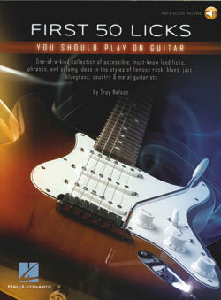 First 50 Licks You Should Play On Guitar