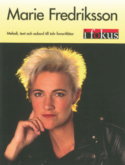 Marie Fredriksson i fokus