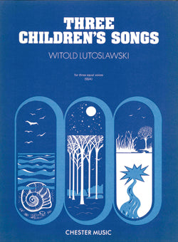 Three Children's Songs SSA