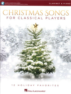 Christmas Songs for Classical Players Clarinet & Piano