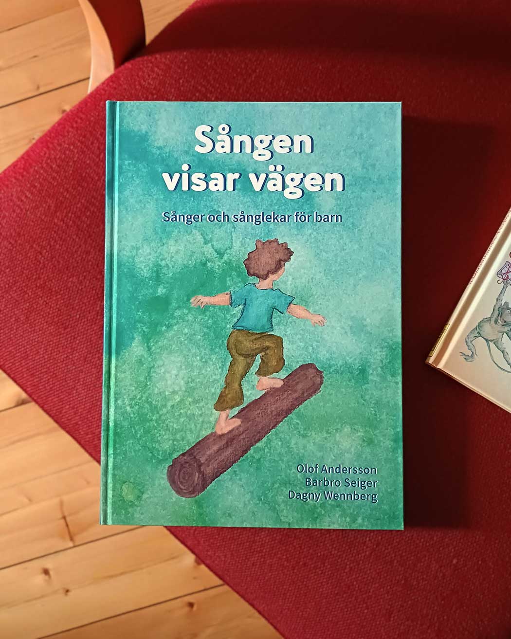Sången visar vägen: Sånger och sånglekar för barn