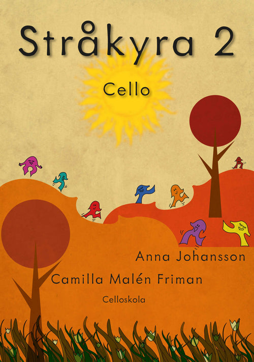 Stråkyra 2: Cello