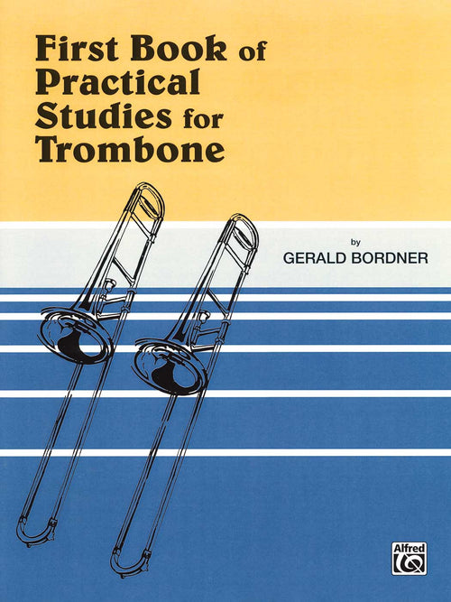 First Book Of Practical Studies Trombone