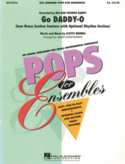 Pops For Low Brass Ensemble Go Daddy-O