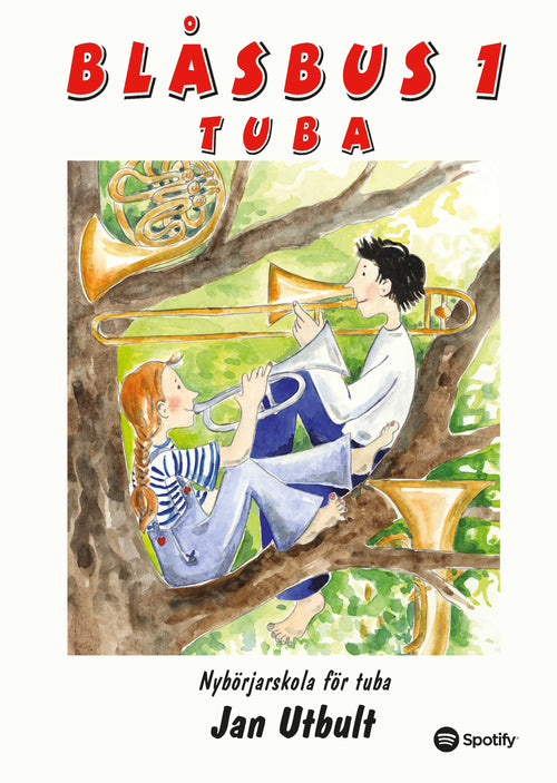 Blåsbus 1 Tuba: Nybörjarskola för tuba