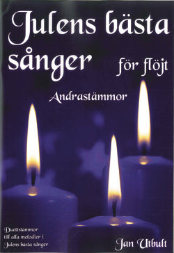 Julens bästa sånger Andrastämmor Flöjt