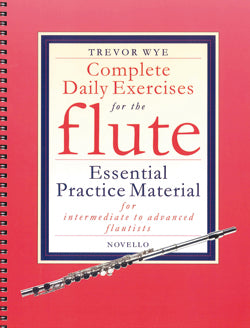 Complete Daily Exercises For The Flute