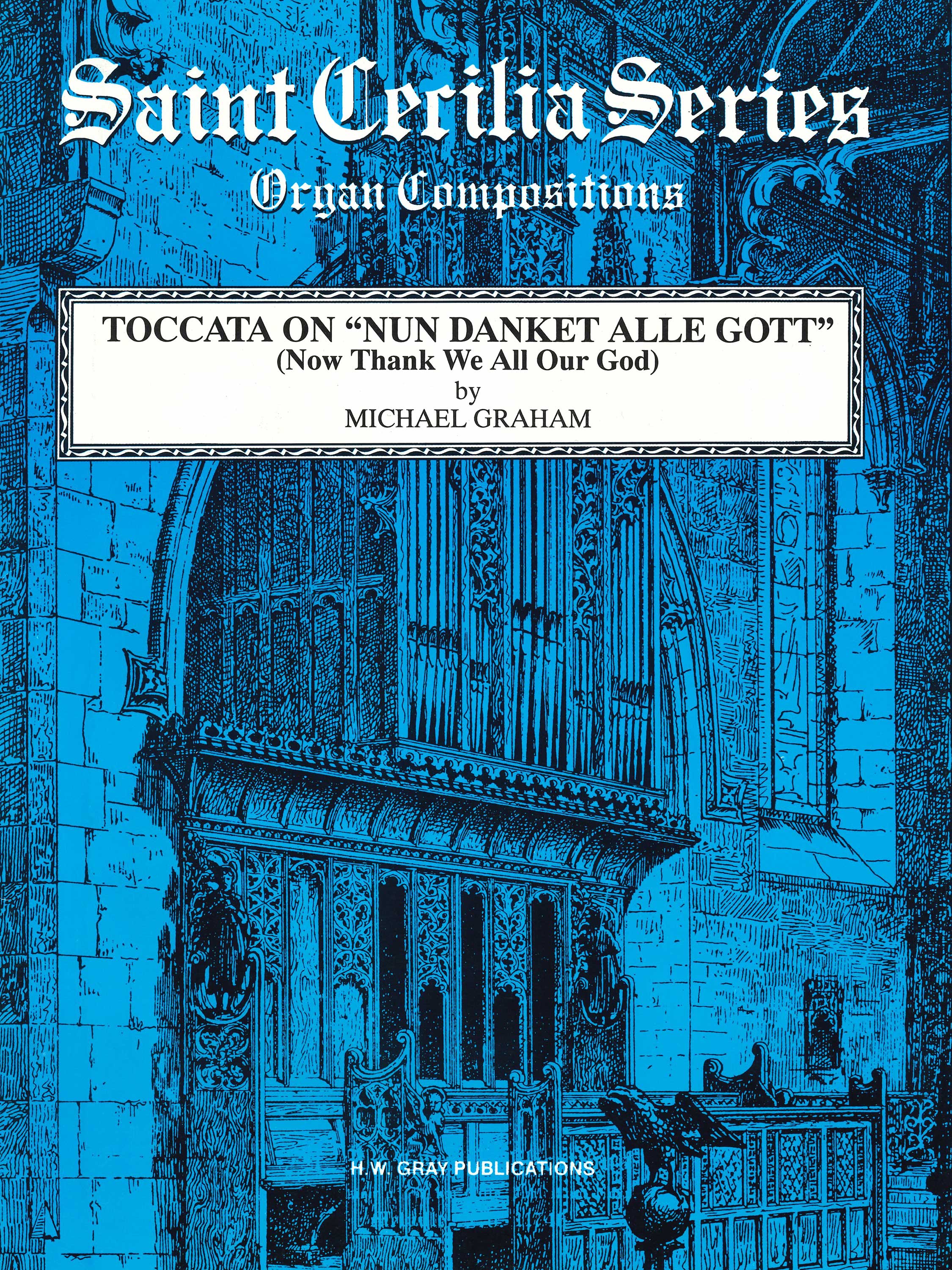 Toccata on "Nun Danket Alle Gott" (Now Thank We All Our God)