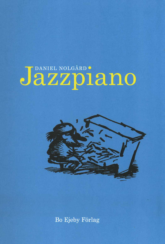 Daniel Nolgård: Jazzpiano