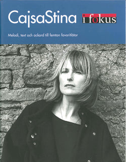 Cajsa Stina i fokus