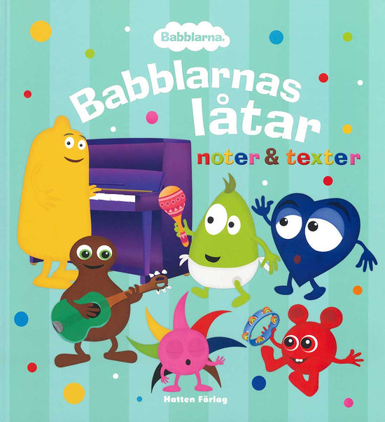 Babblarnas låtar: noter & texter