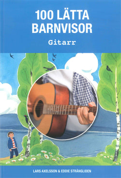 100 lätta barnvisor: Gitarr