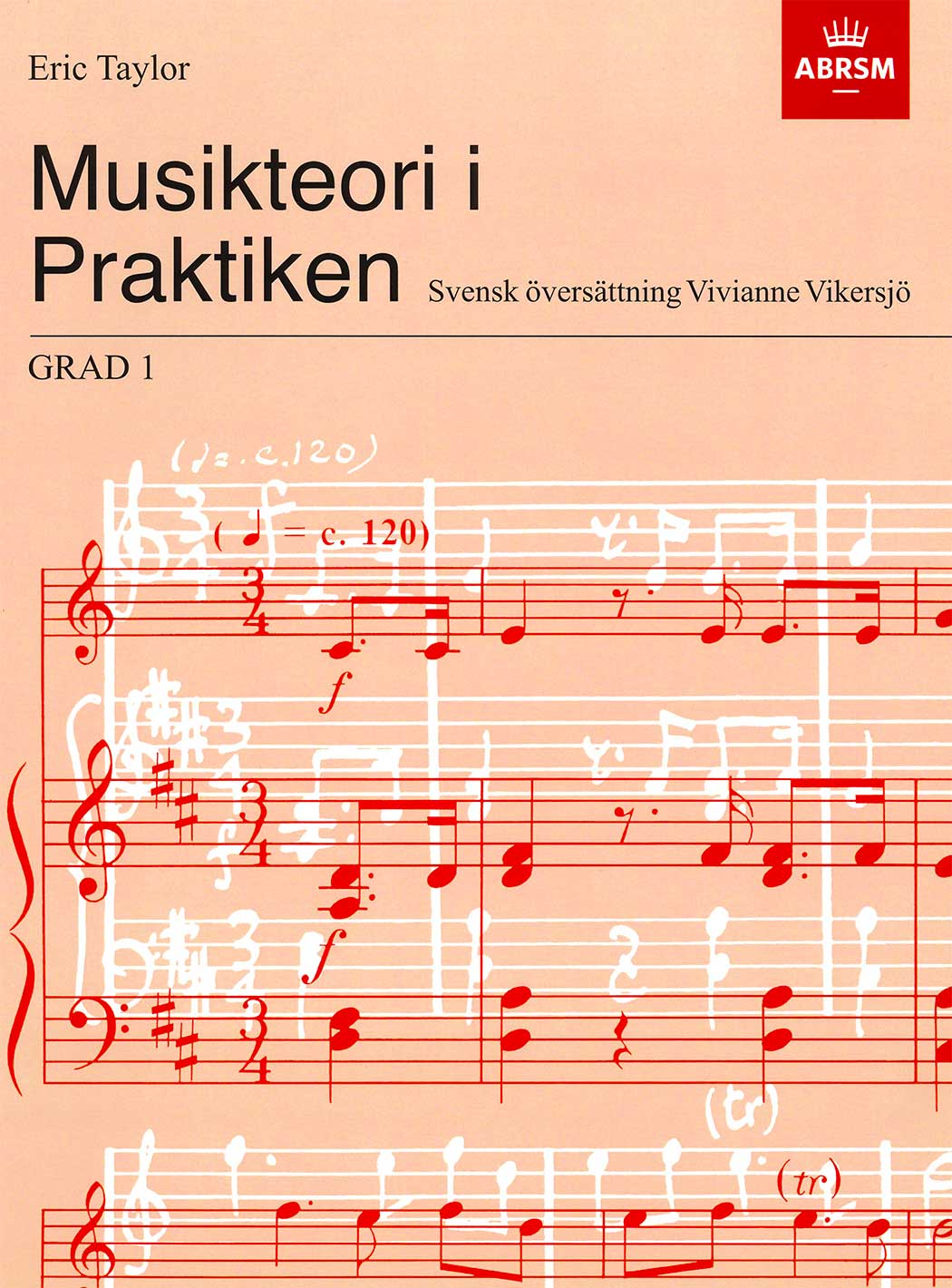 Musikteori i Praktiken GRAD 1
