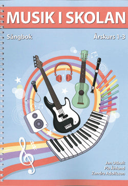 Musik i Skolan Sångbok 1-3