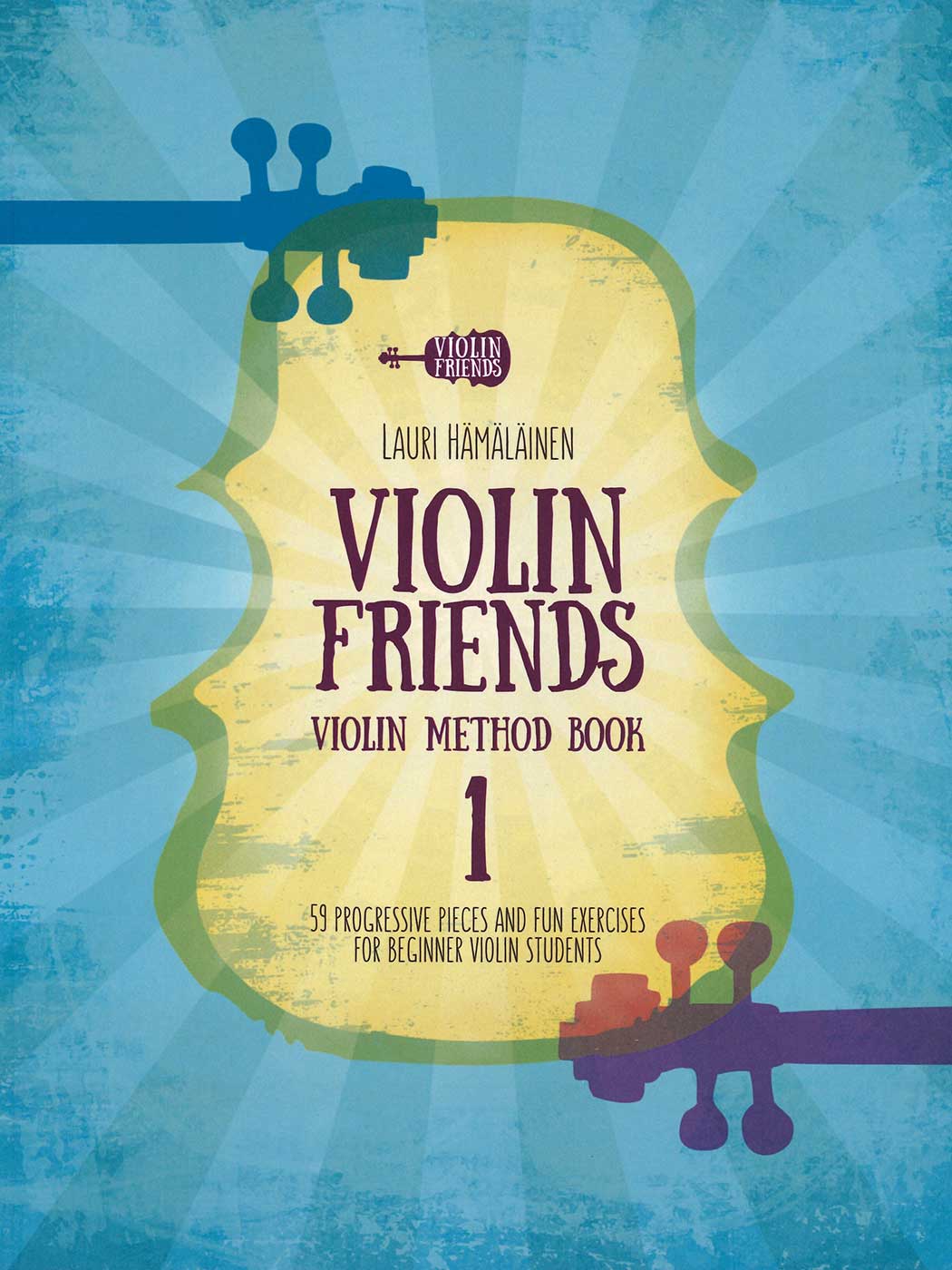 Violin Friends: Violin Method Book 1 (Engelsk utgåva)