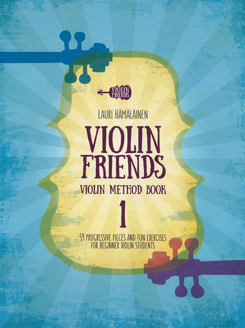 Violin Friends: Violin Method Book 1 (Engelsk utgåva)