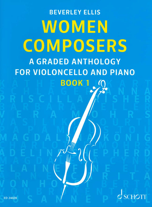 Women Composers: A Graded Anthology for Violoncello and Piano Book 1