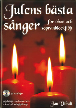 Julens bästa sånger för oboe och sopranblockflöjt