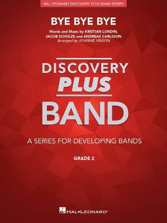 Bye Bye Bye (Concert Band Grade 2)