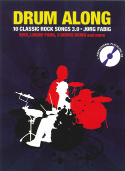 10 Classic Rock Songs 3.0 - Drum Along