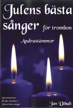 Julens bästa sånger för Trombon Andrastämmor