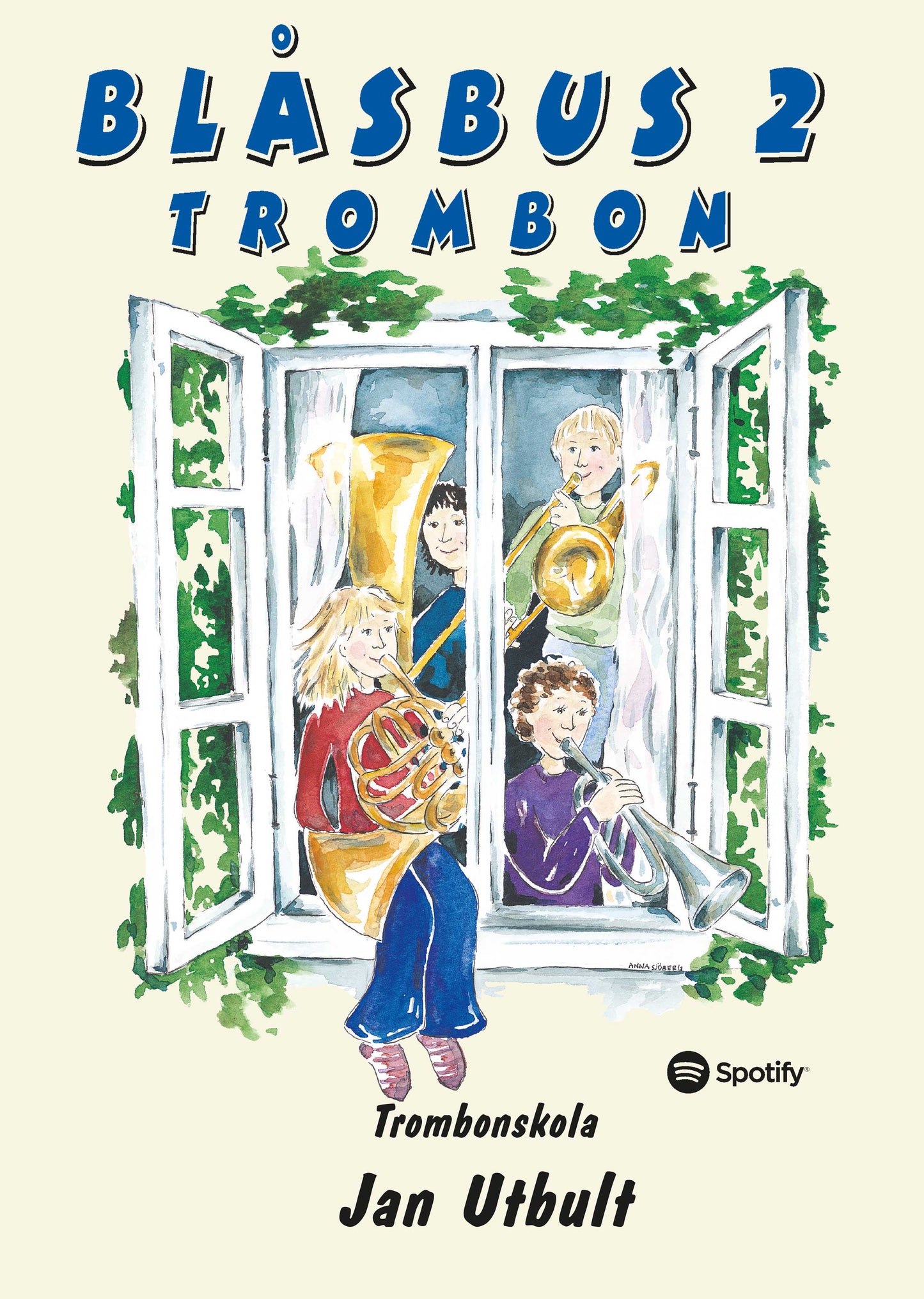 Blåsbus 2 Trombon: Trombonskola