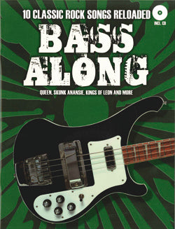 10 Classic Rock Songs Reloaded - Bass Along