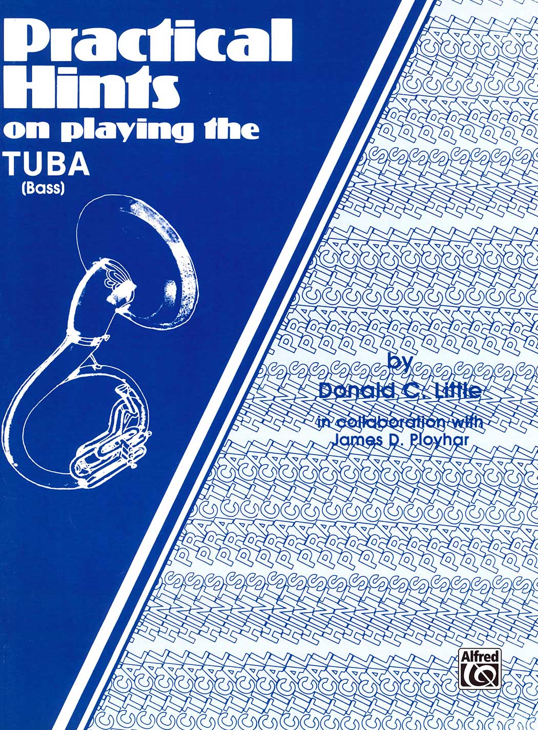 Practical Hints on Playing the Tuba (Bass)
