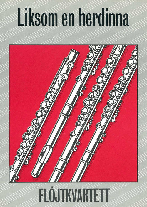 Liksom en herdinna: Flöjtkvartett