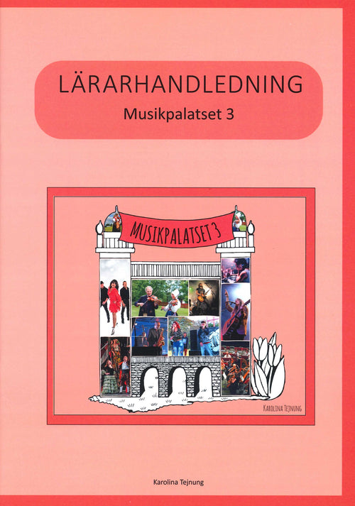 Musikpalatset 3: Lärarhandledning