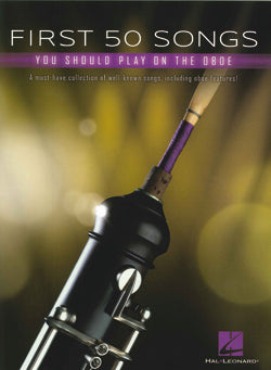 First 50 Songs You Should Play On The Oboe